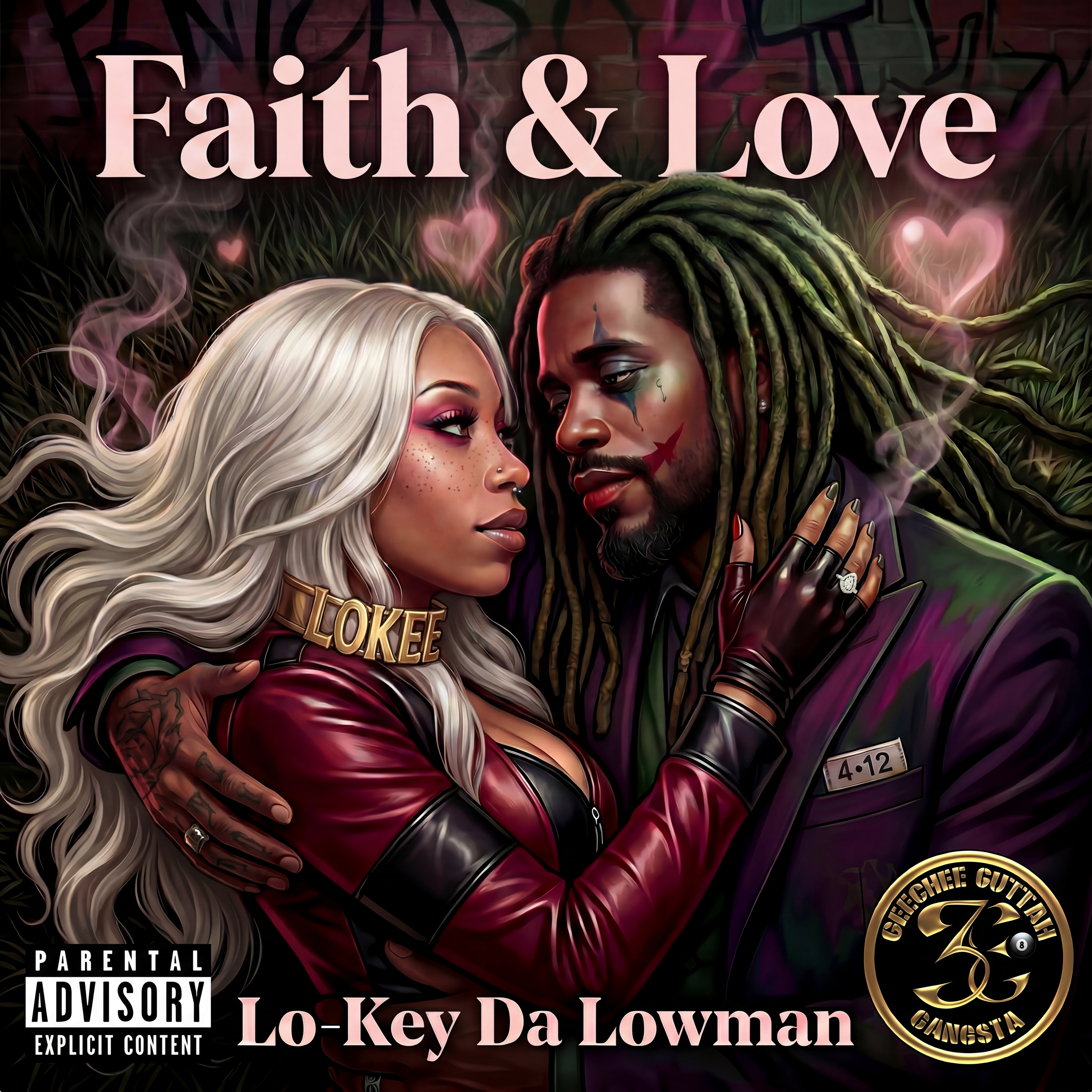 Lo-Key Da Lowman- Faith&Love